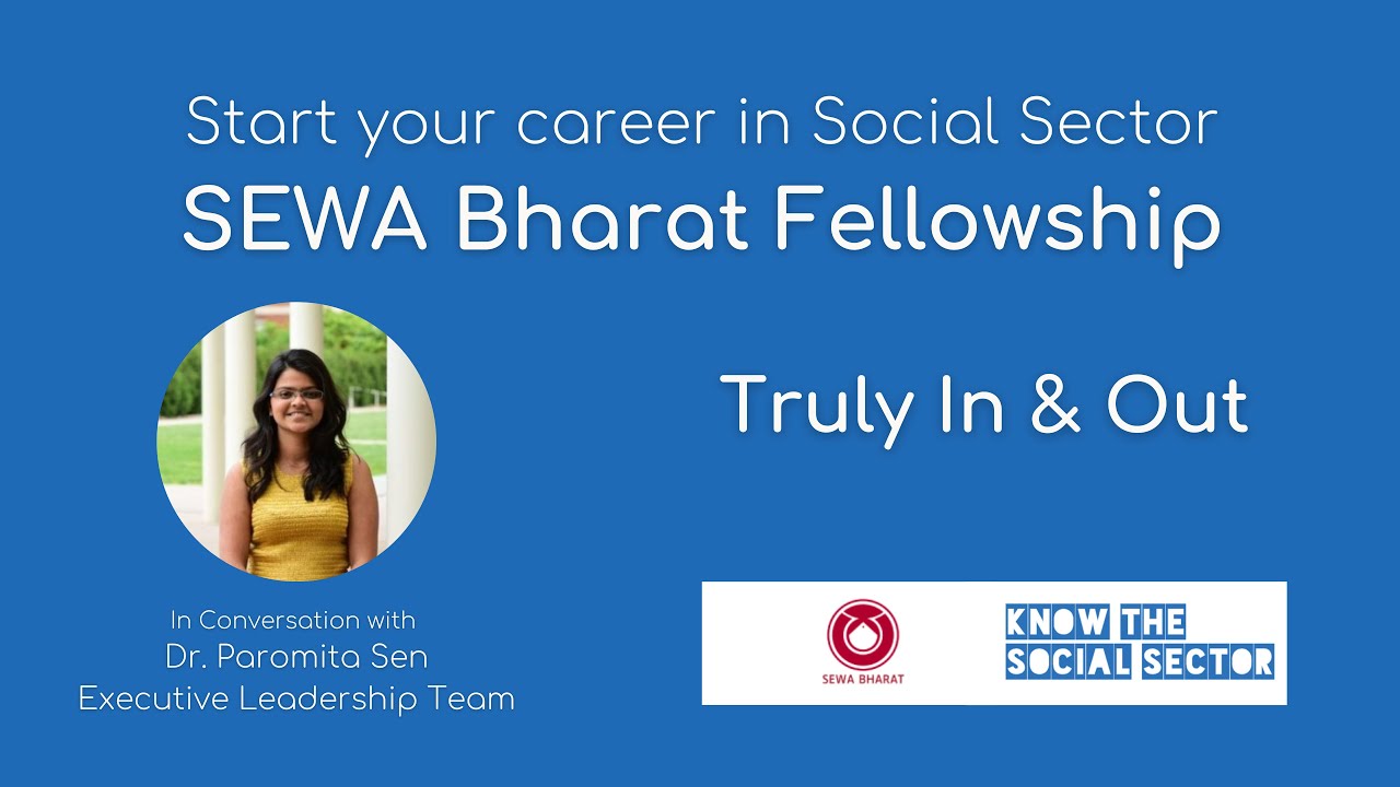 SEWA Bharat: Start Your Career with Fellowship | Interview with Dr. Paromita Sen