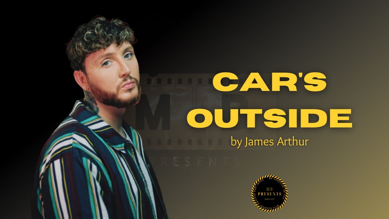 James Arthur - Car's Outside (Acapella - Vocals Only) | MB Presents