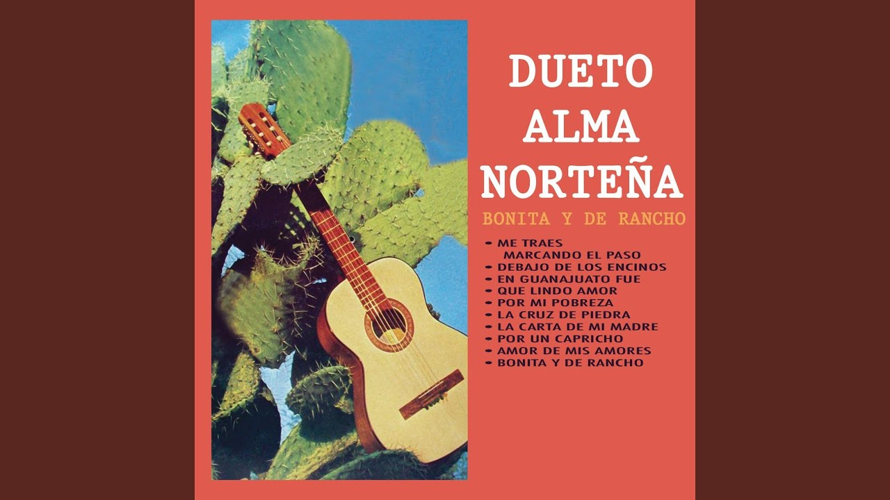 Bonita y de Rancho ((Ranchera))