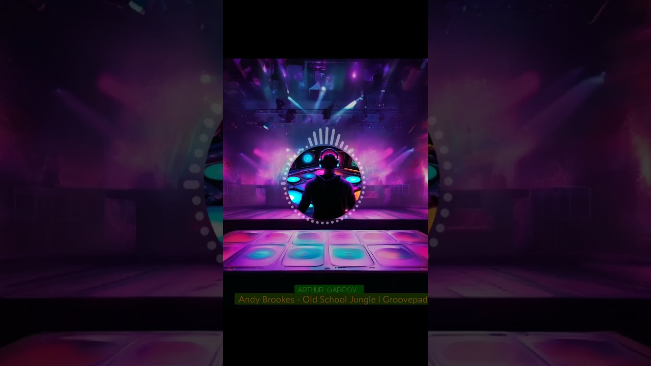 Электронная музыка | Andy Brookes - Old School Jungle | Arthur Garipov Remix 