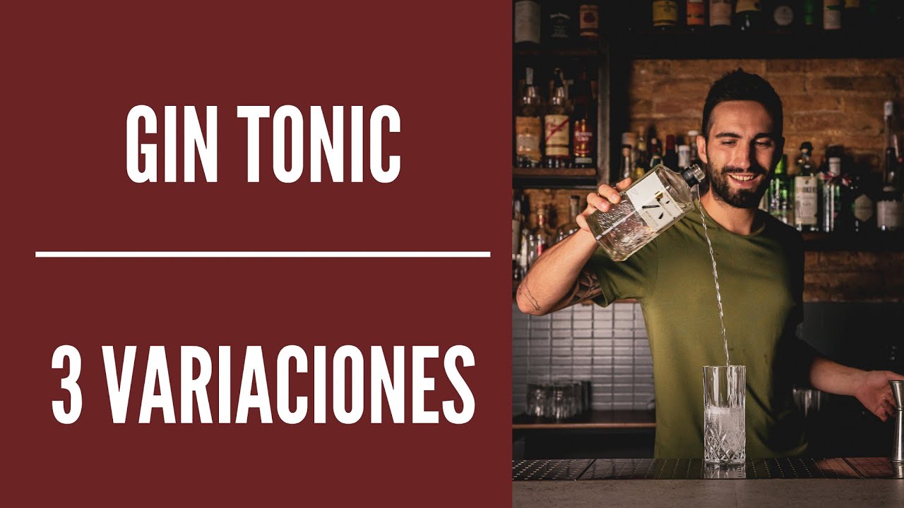 C&oacute;mo hacer el cl&aacute;sico Gin Tonic ( 3 versiones )
