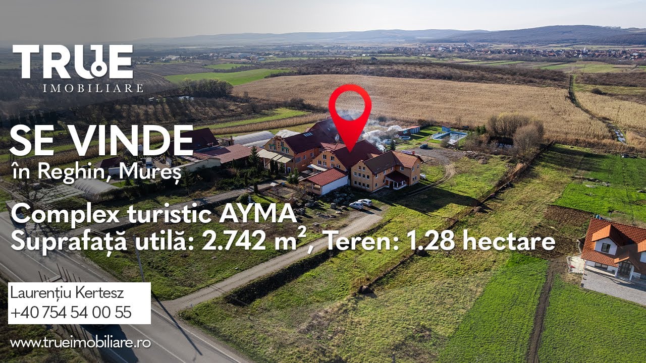 🏨 Complex Turistic AYMA – Reghin | De vânzare