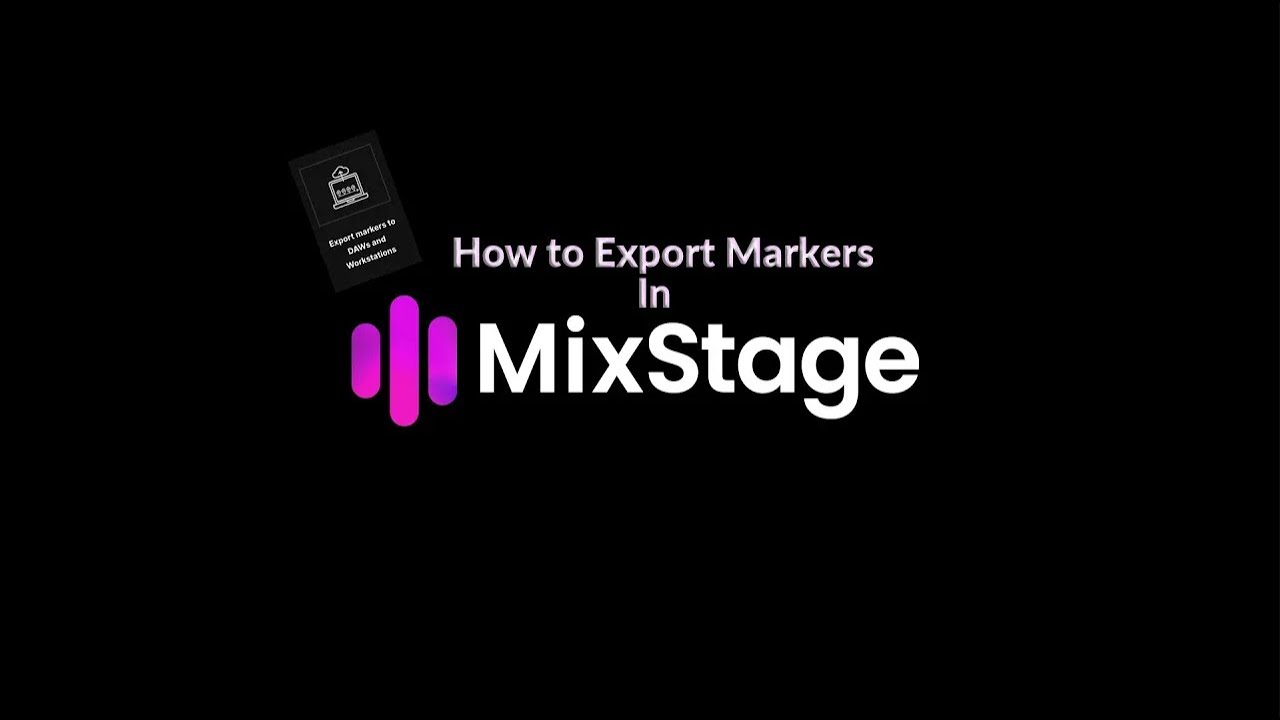 Export Markers from MixStage into your DAW/NLE