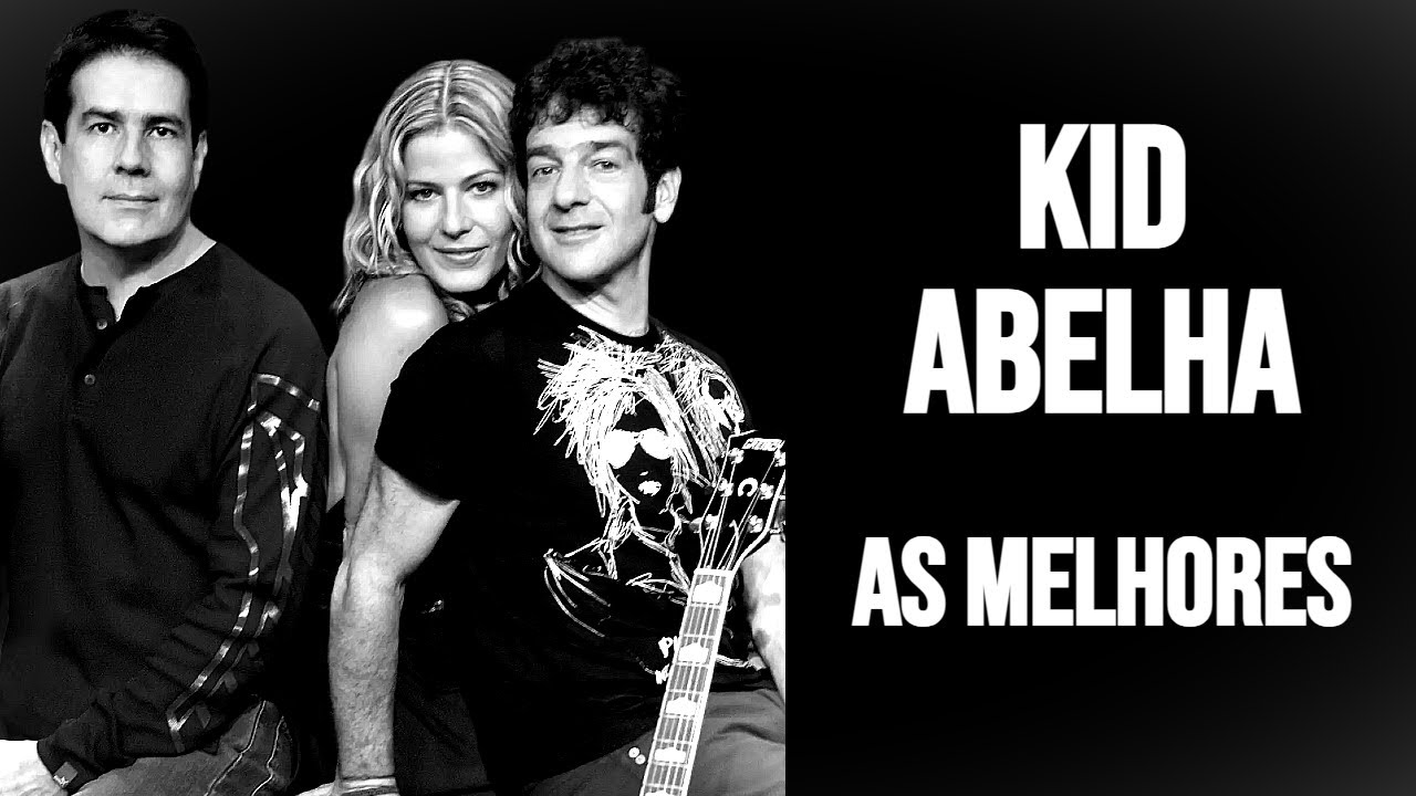 Kid Abelha As Melhores