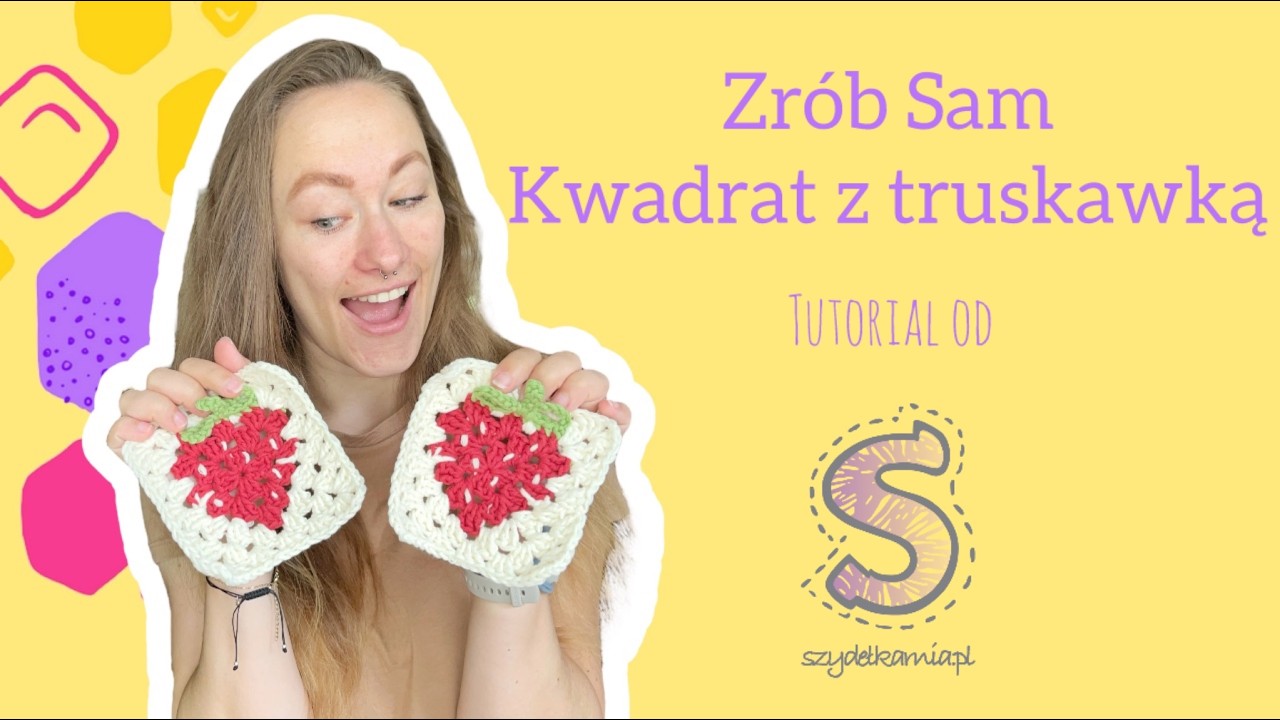 Zrób Sam na szydełku ☆ Kwadrat z truskawką ☆ tutorial krok po kroku