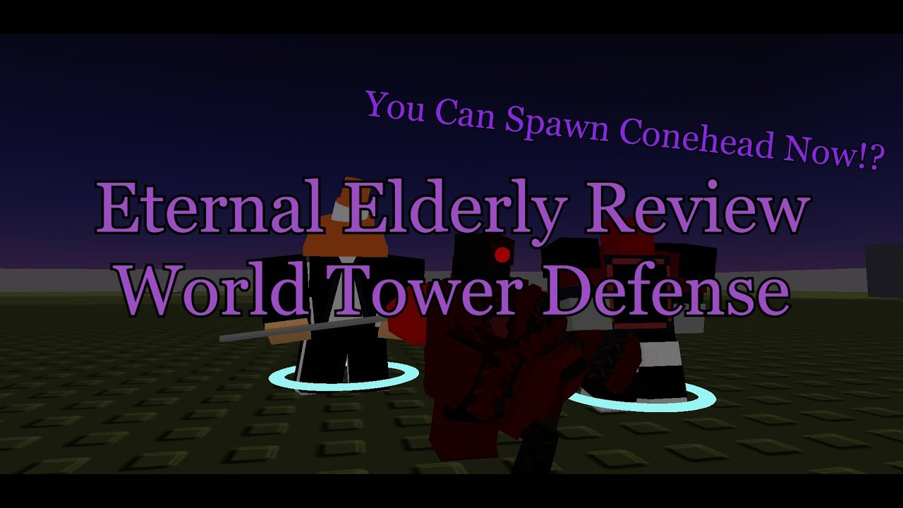 Conehead Is Summonable Now!? [World Tower Defense] Eternal Elderly Review