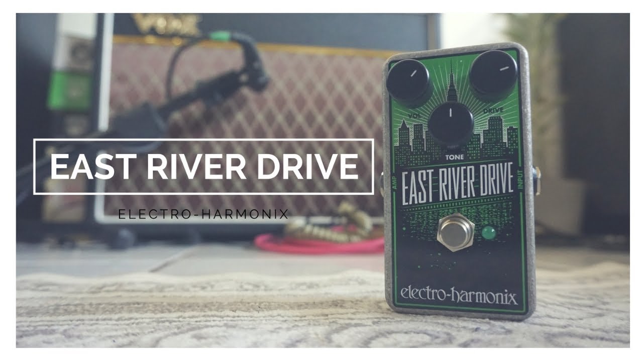 Electro Harmonix East River Drive (Overdrive) // Review PT-BR