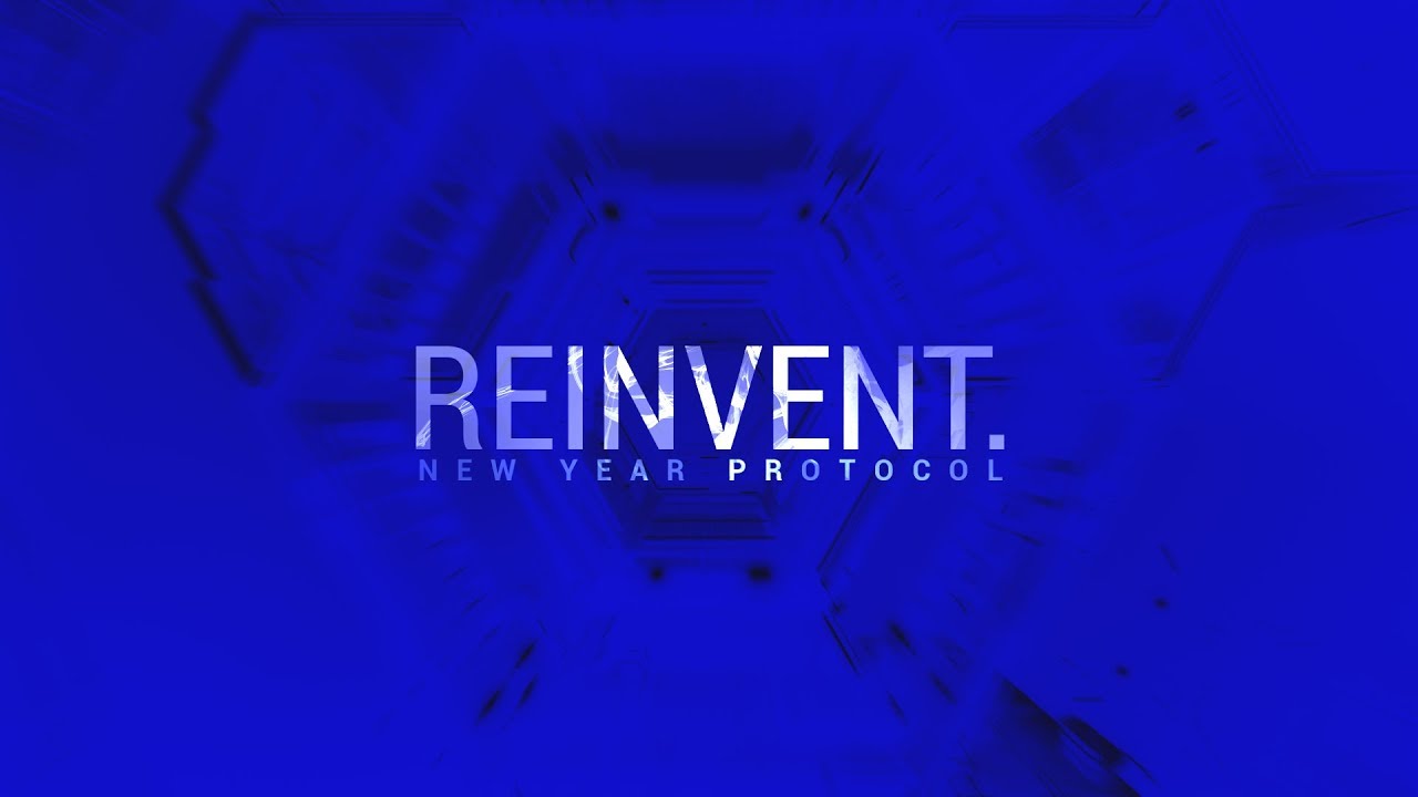 New Year Protocol 3: Reinvent (Animation Video)