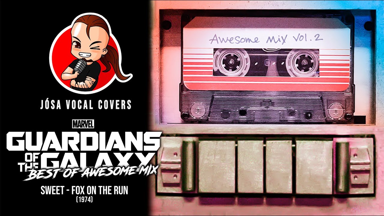 JVC AWESOME MIX SPECIAL 02 🎙️ Sweet - Fox On The Run (GOTG special)