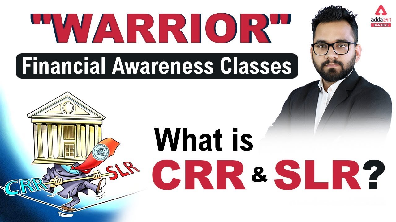 What is CRR and SLR? | Warrior Financial Awareness Classes | Adda247