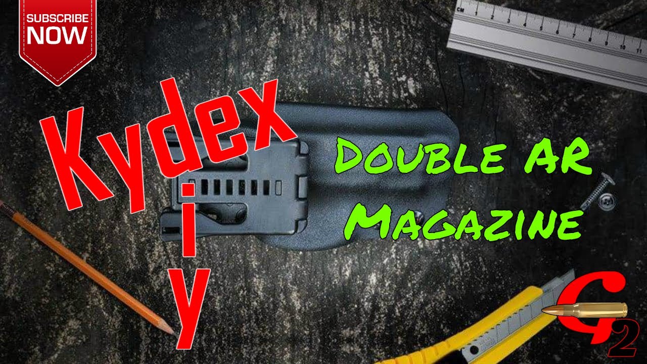 DIY Kydex Double AR Mag Holster