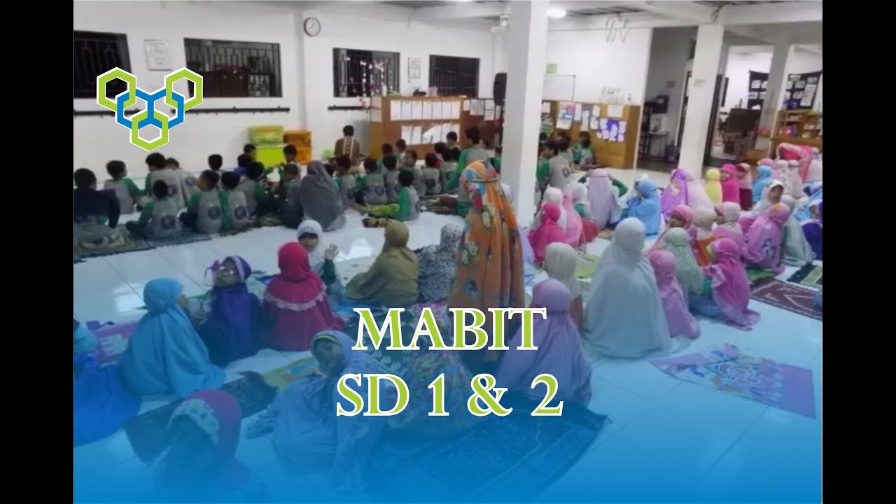 Malam Bina Iman dan Taqwa ( MABIT ) SD 1 dan 2  Almumtaaz