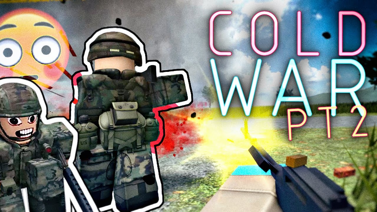 The COLD WAR Video [Roblox]