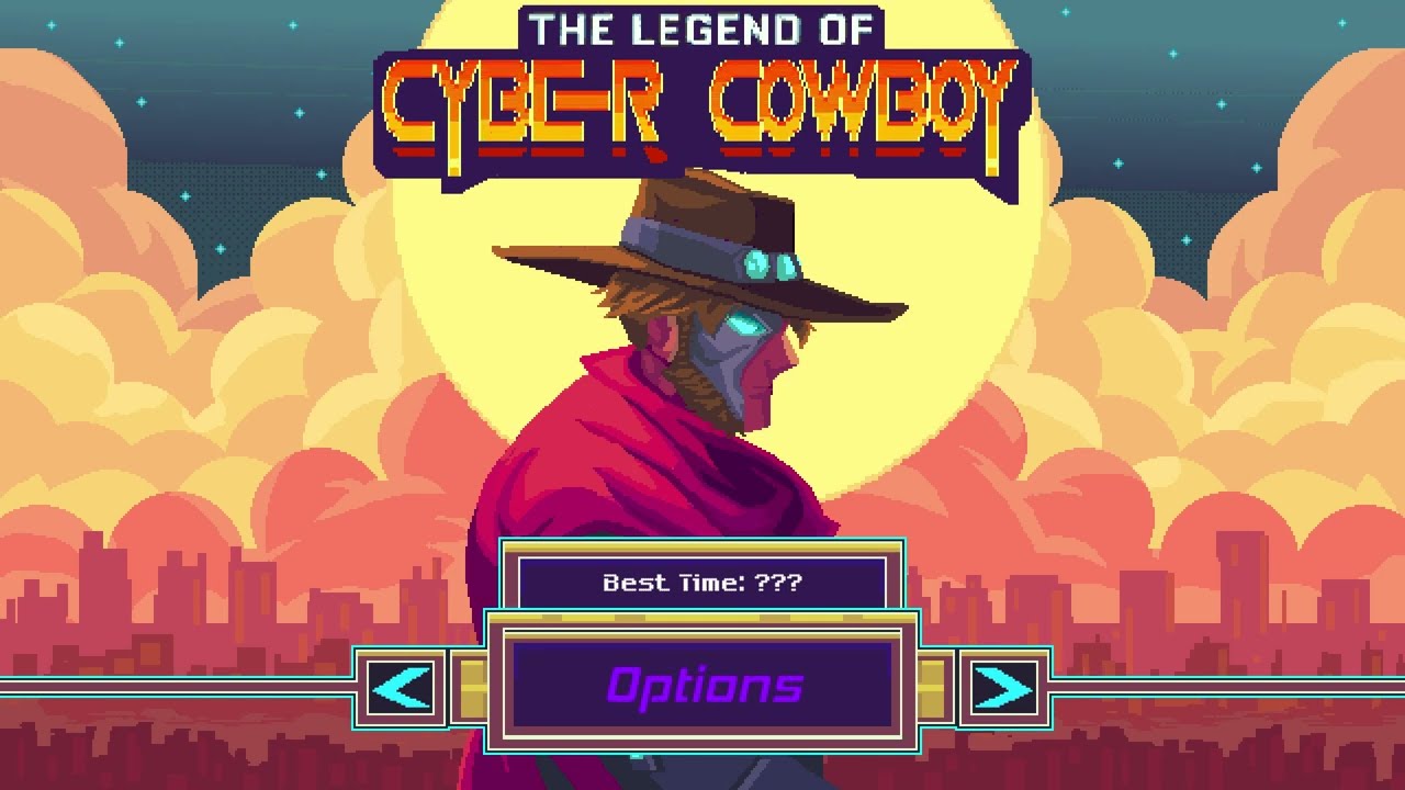The Legend of Cyber Cowboy - Playthrough. No commentary