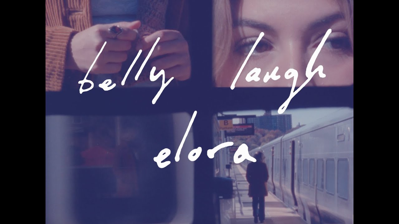Elora - Belly Laugh