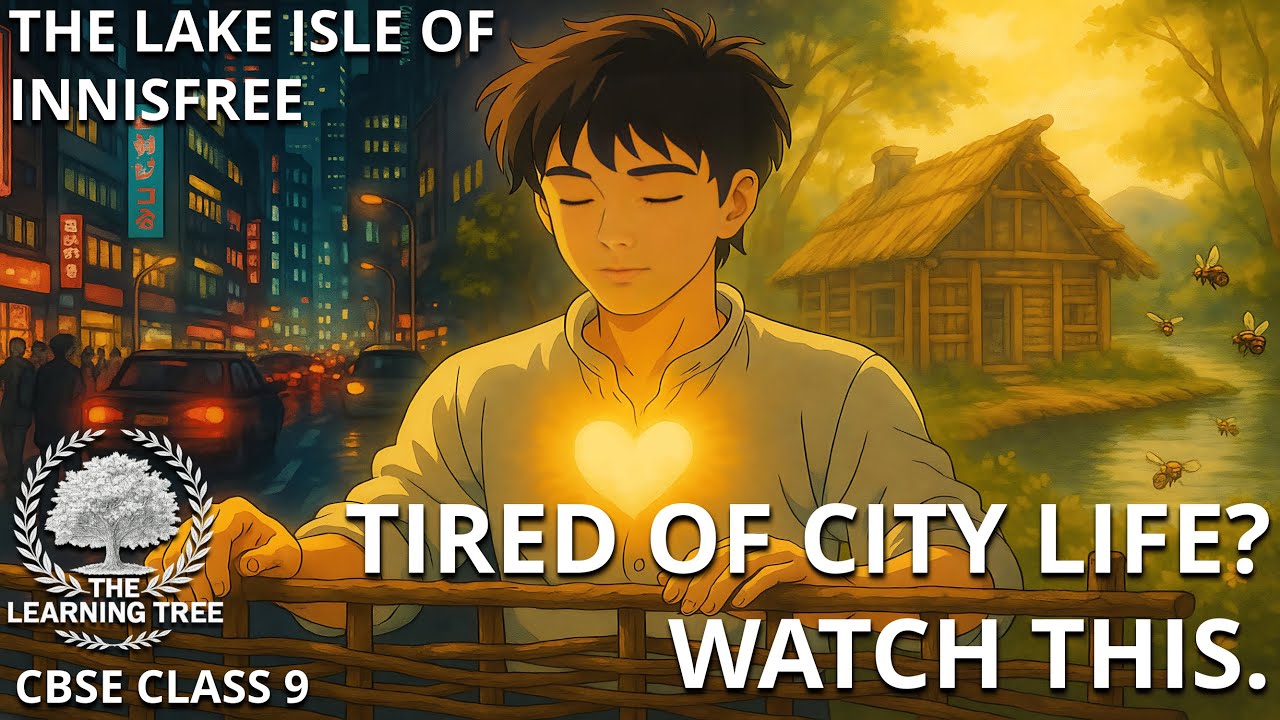 The Lake Isle of Innisfree Class 9 | Animated Poem Summary, Explanation (English) | Beehive Poem 4
