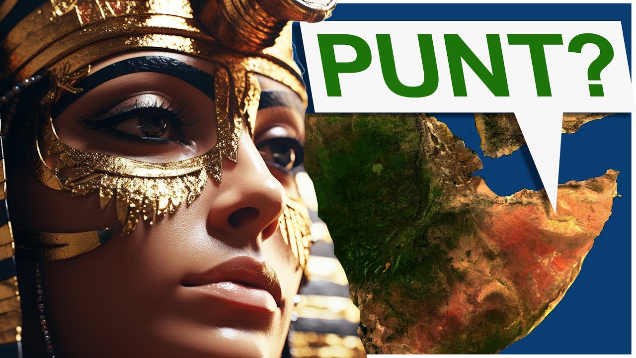 Was the Land of PUNT in Somalia?? Queen Hatshepsut's Expedition from Egypt to Punt l