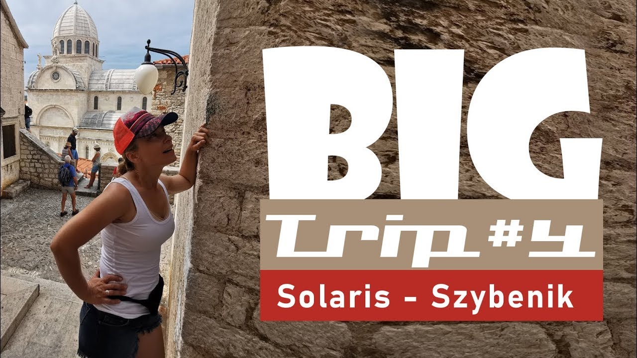 BIGtrip#04 - Camping Solaris - Szybenik - www.ZefiremPrzezSwiat.pl