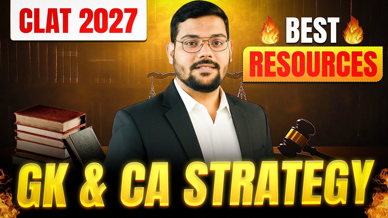 CLAT 2027 GK & Current Affairs Strategy 🔥 | 1-Year Complete Plan (Books + Free Resources)