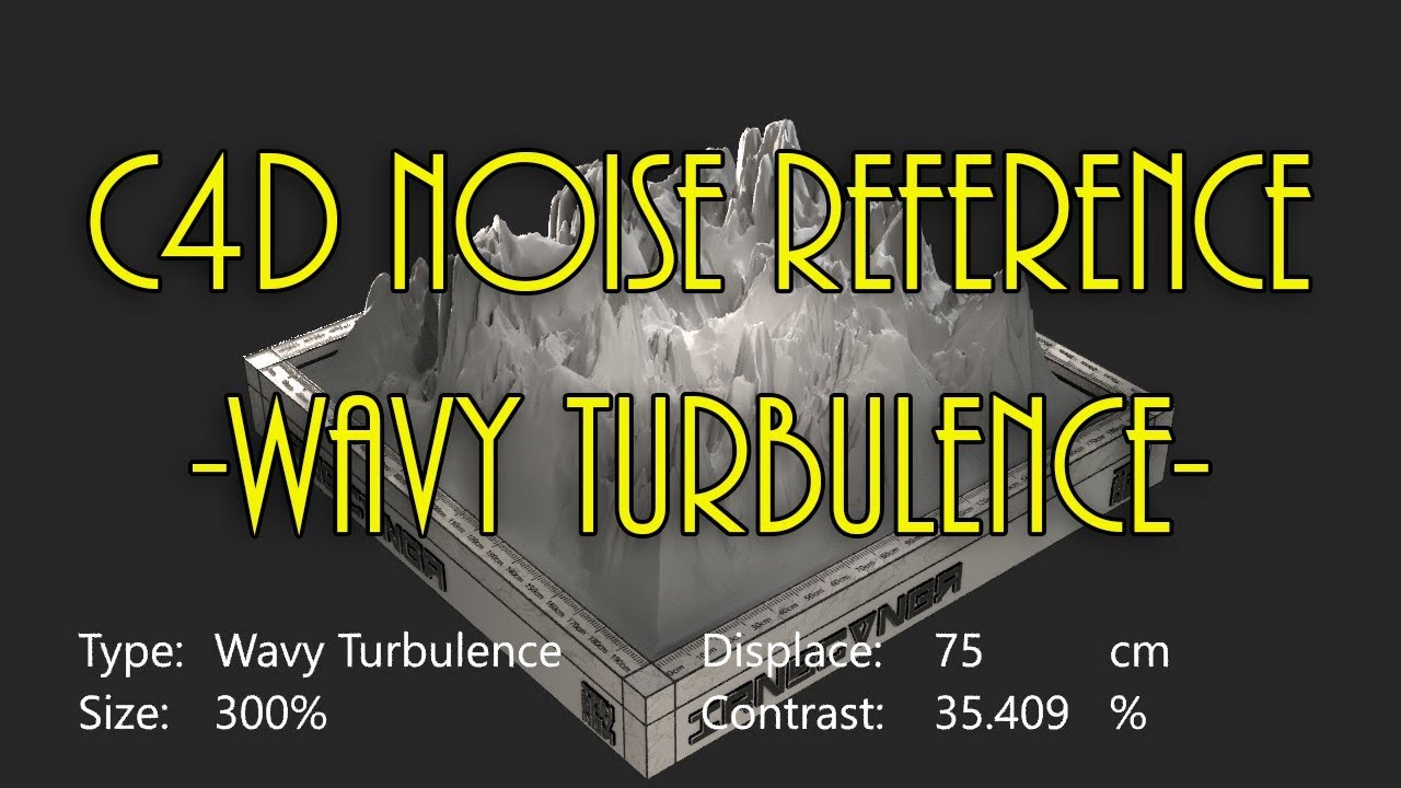 C4D Noise Reference 25: Wavy Turbulence