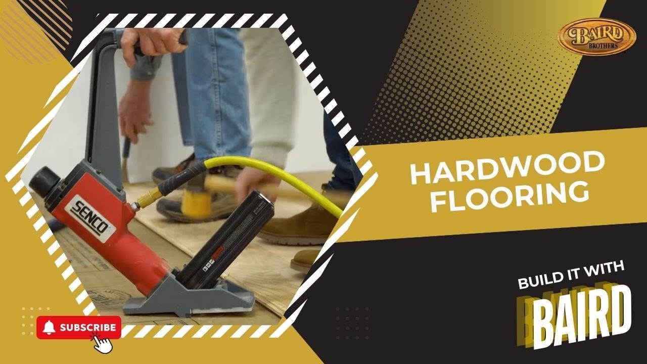 How to Install Hardwood Flooring at Home (Build It With Baird)