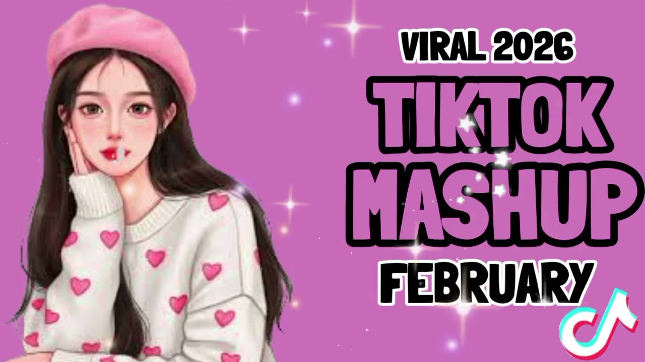 TIKTOK MASHUP VIRAL February 2026 PHILIPPINES