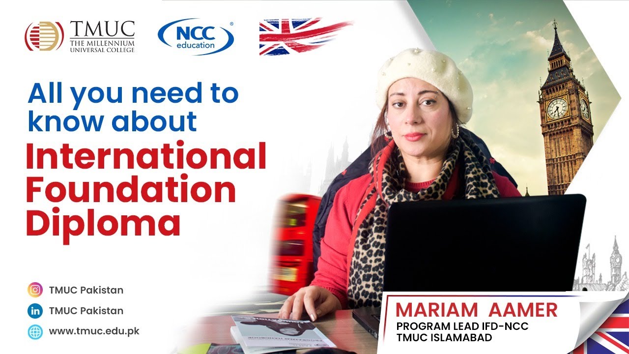 All You Need To Know About IFD || International Foundation Year || Mariam Aamer || TMUC Pakistan