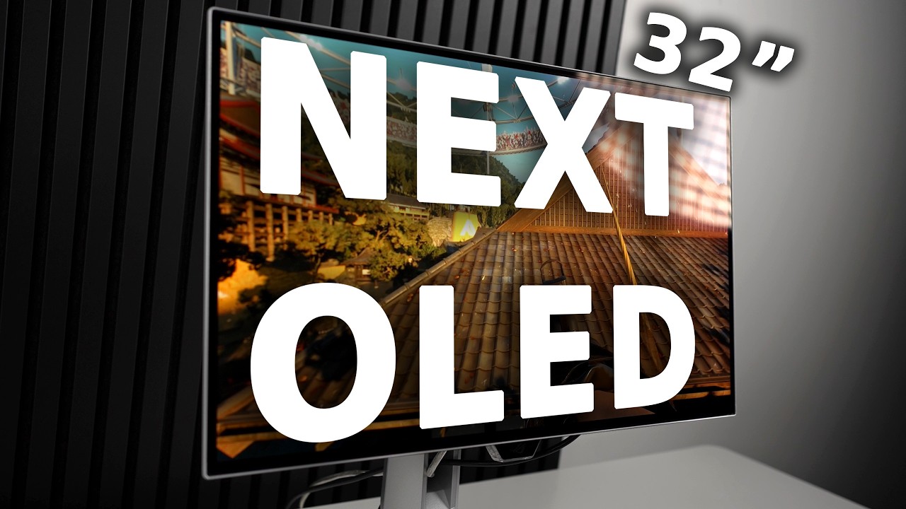 Дождитесь этого OLED &mdash; мониторы следующего поколения 32 дюйма, 4K, 240 Гц