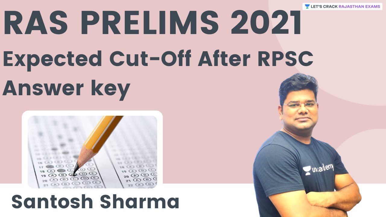RAS Prelims 2021 Expected Cut-Off After RPSC Answer key | RAS 2021 | By Santosh Sharma