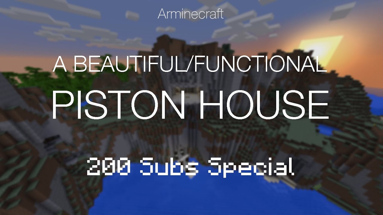 A Beautiful & Functional Piston House | 200 Subs Special! - Minecraft 1.8 Cinematic