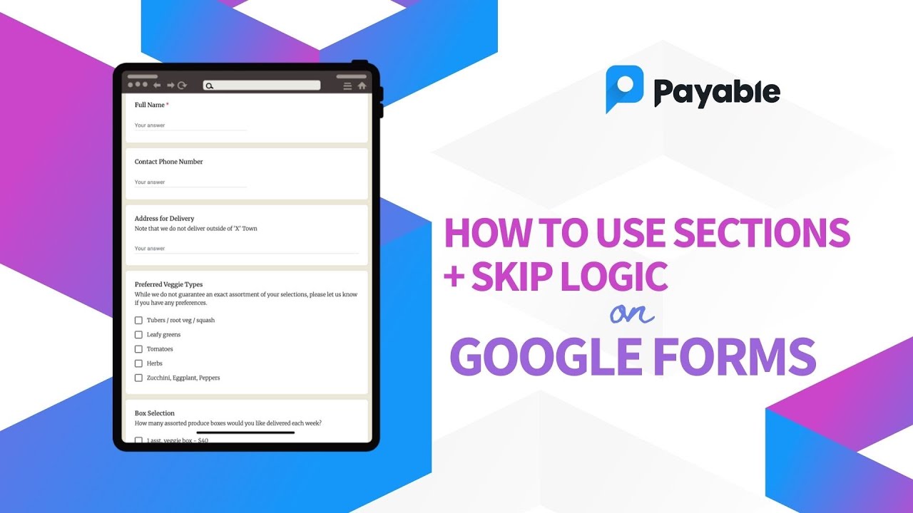 How to Use Sections & Skip Logic on Google Forms