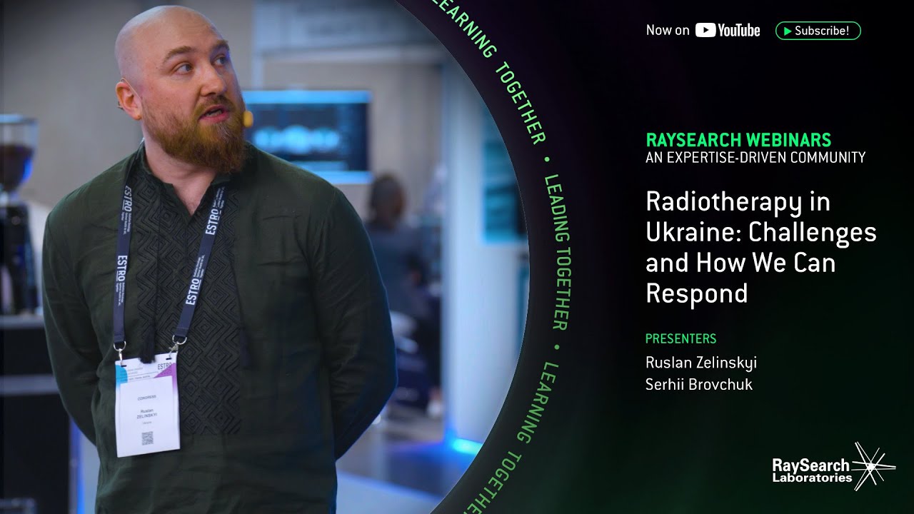 ESTRO 2025 Webinars: Radiotherapy in Ukraine – Challenges and How We Can Respond