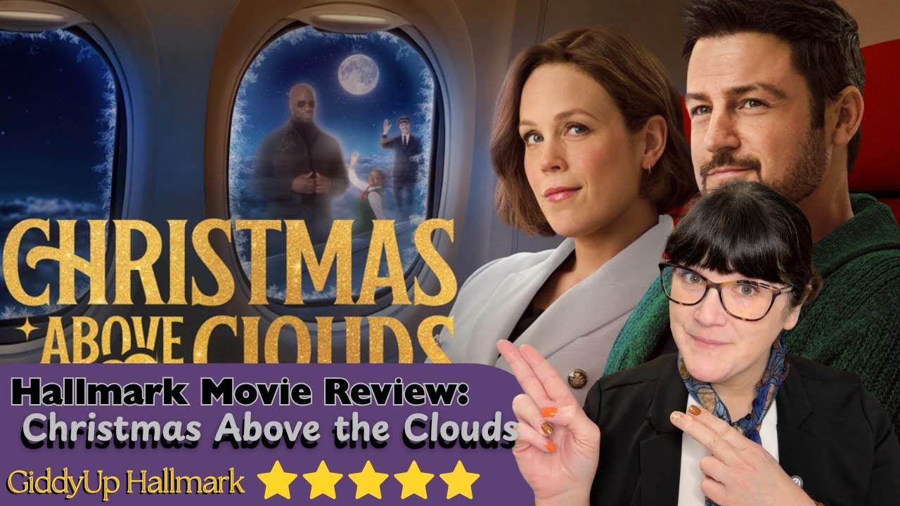HALLMARK REVIEW: Christmas Above The Clouds