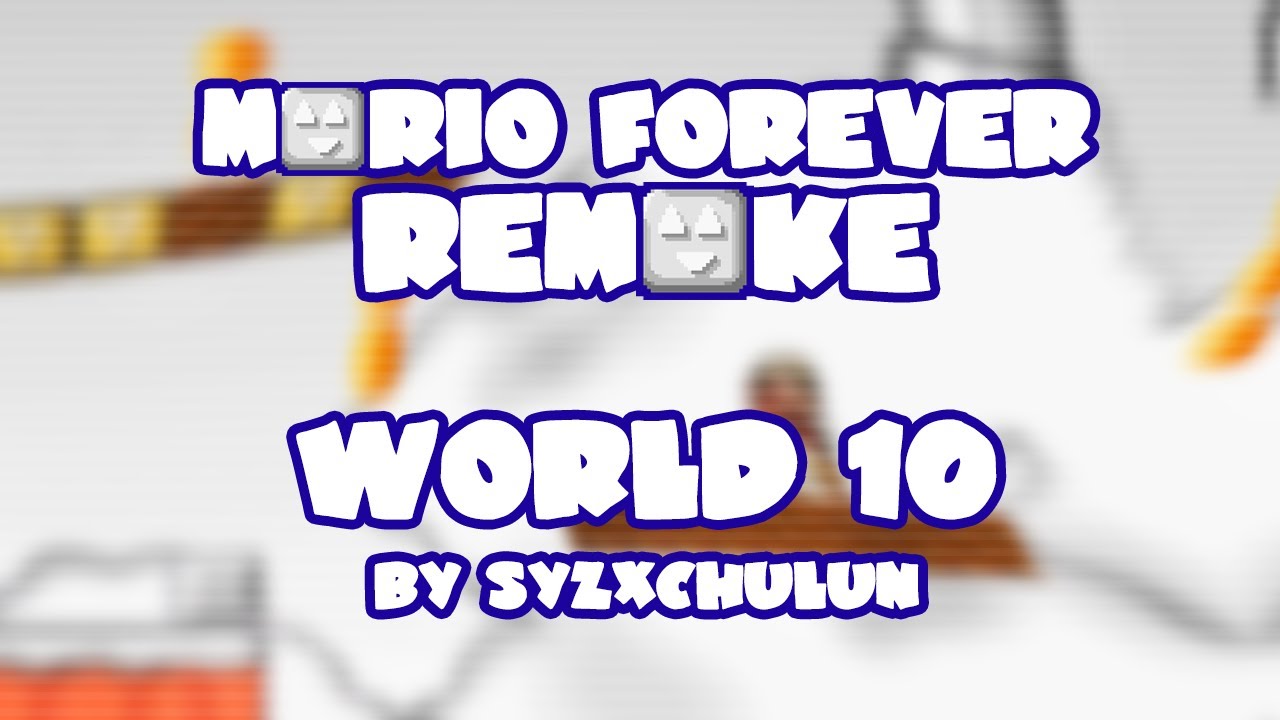 Mario Forever Remake v4.0 &bull; World 10 &bull; Captions