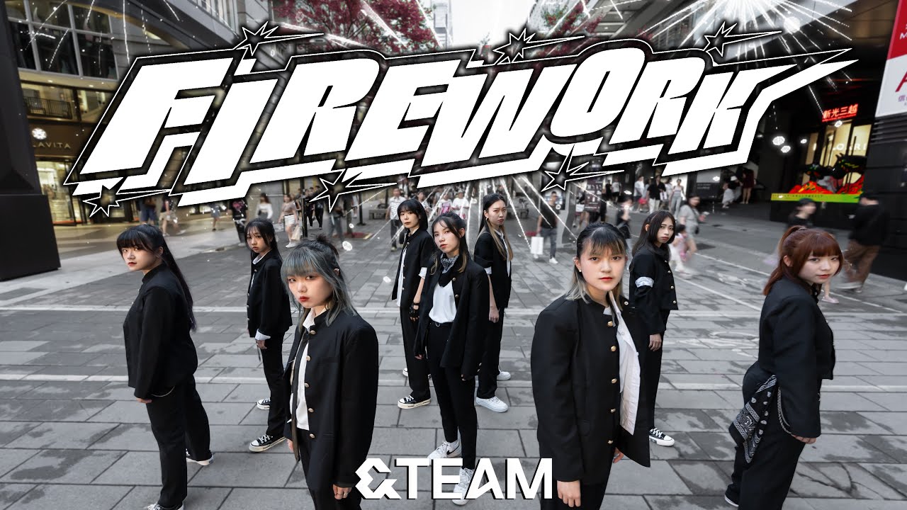 [JPOP IN PUBLIC CHALLENGE｜ONE TAKE] &TEAM エンティーム – FIREWORK Dance Cover By MINTAKA From Taiwan