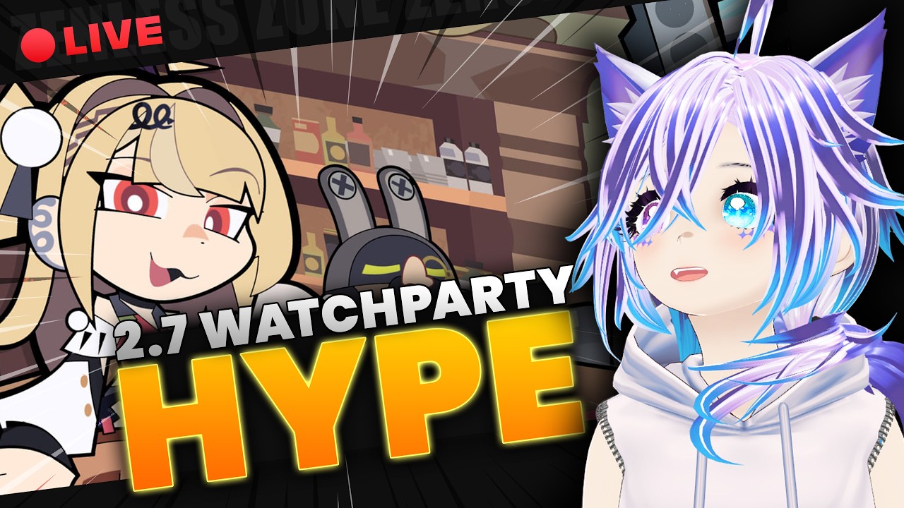 2.7 LIVESTREAM WATCHPARTY | Zenless Zoen Zero