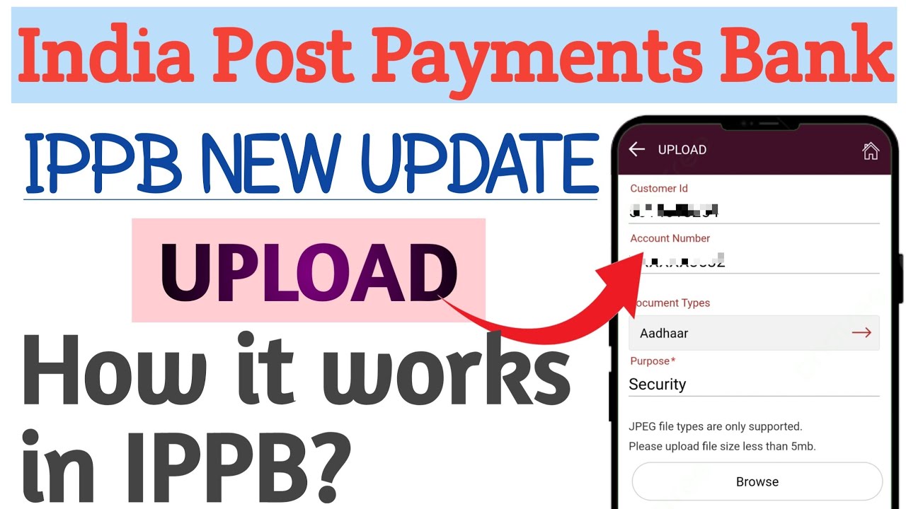 IPPB New Update 2023 || Upload || How it works in ippb?