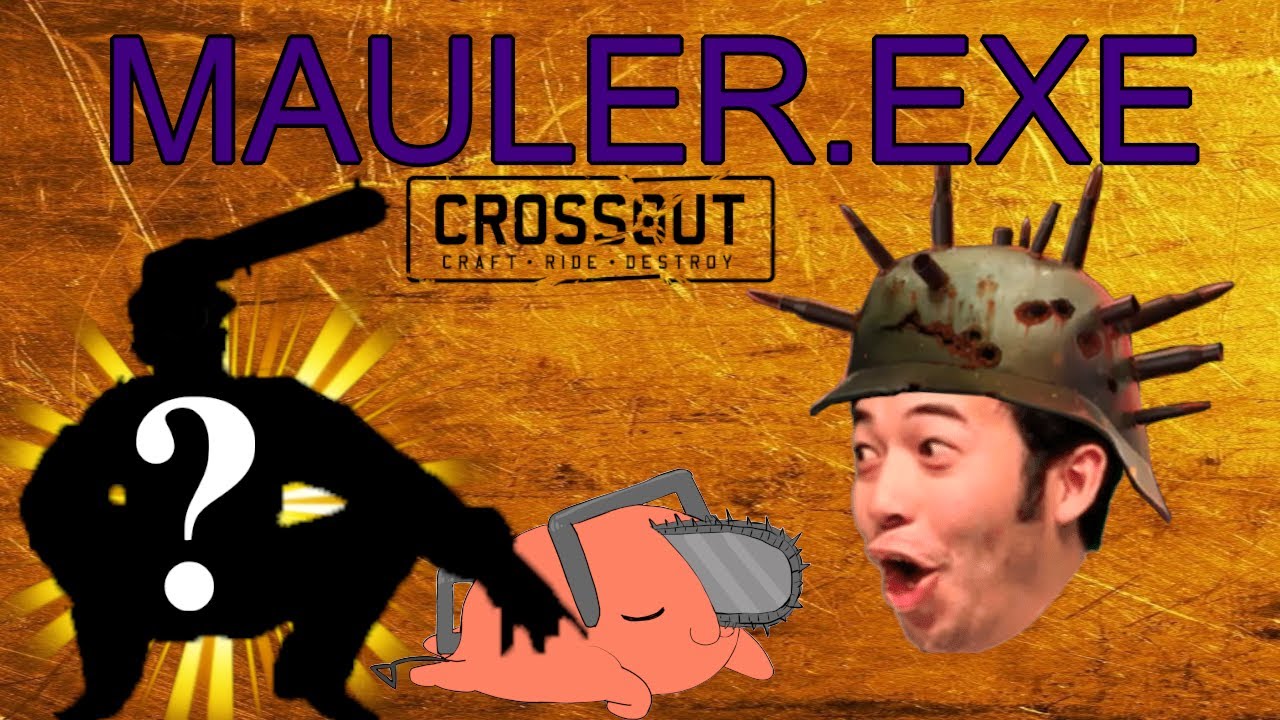 Crossout Mauler.exe