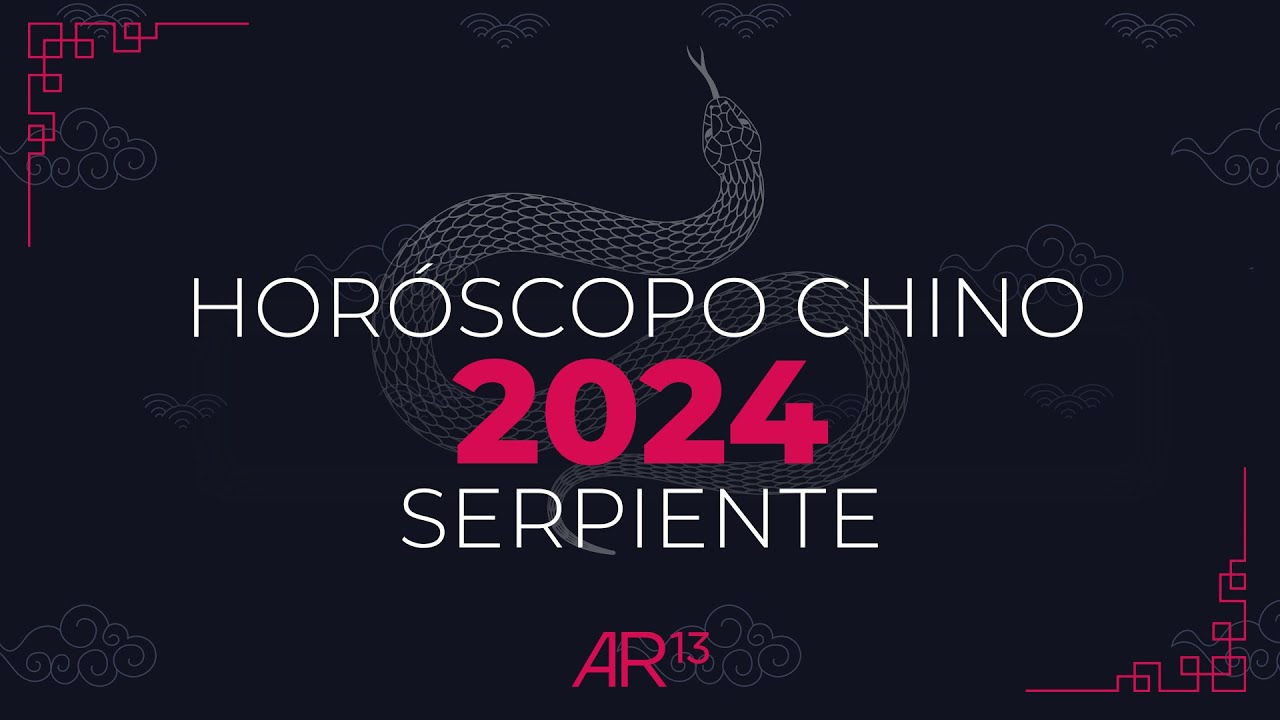 Horóscopo Chino 2024 | Serpiente | Canal 13