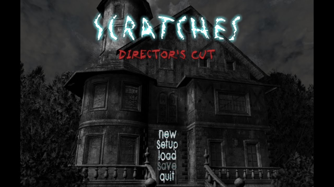 Scratches: Director's Cut [PC]