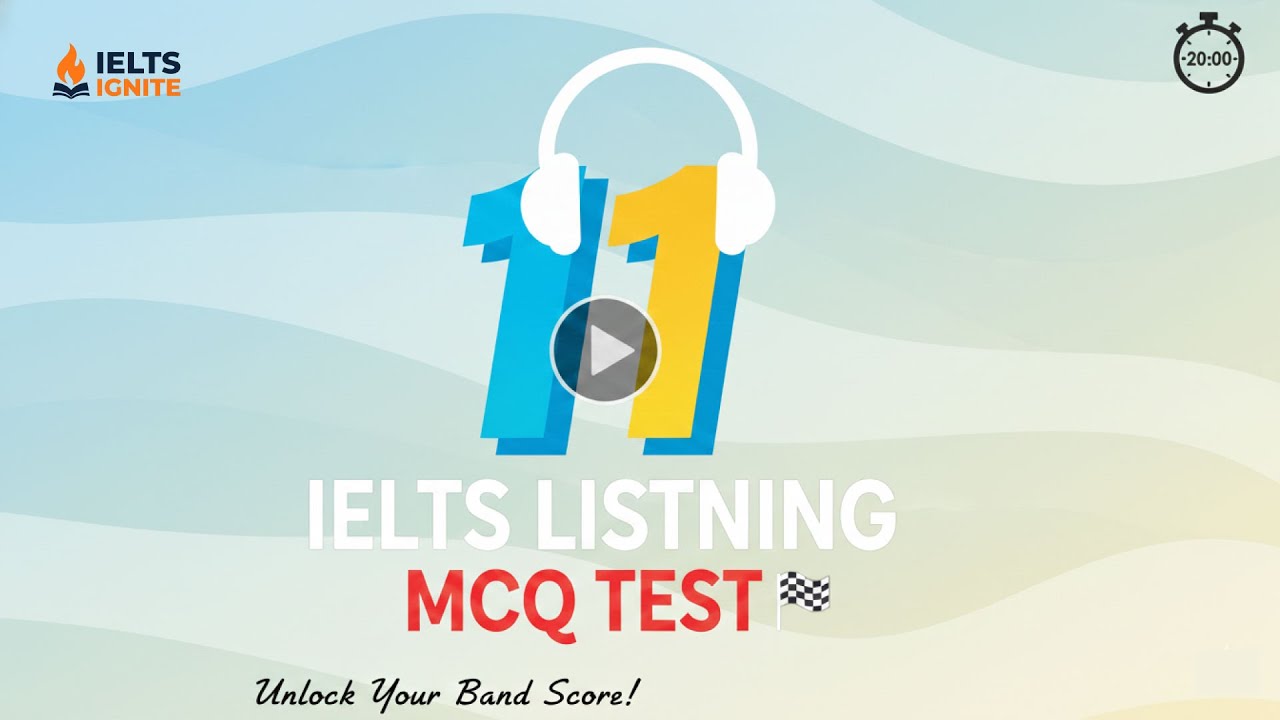 Пробный тест IELTS Listening MCQ 11 | Практика IELTS Listening 2025