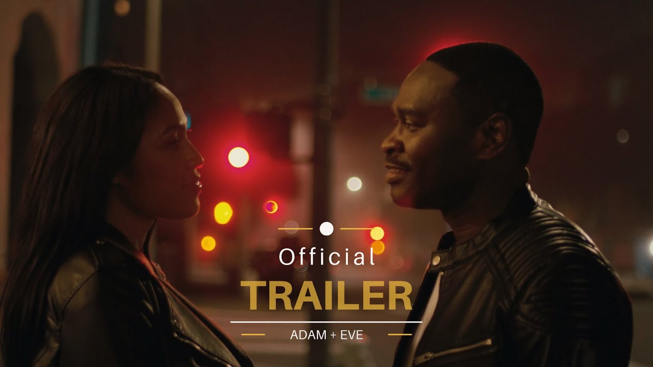 ADAM + EVE TRAILER