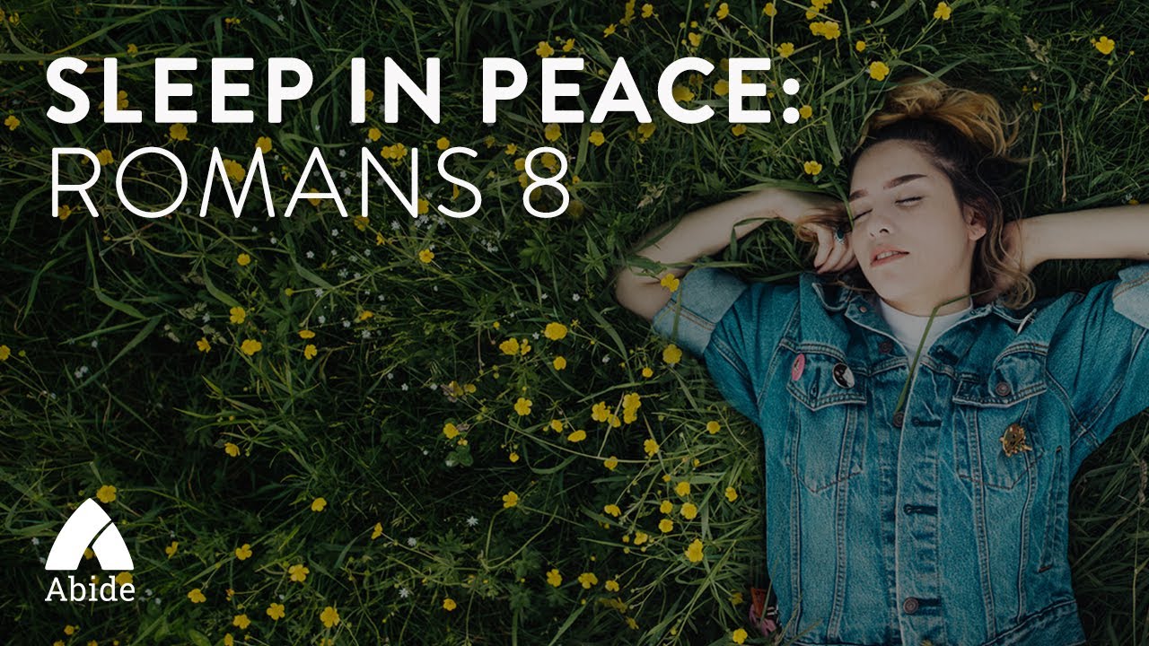 Guided Sleep Meditation on Romans 8: God Is More Than Enough