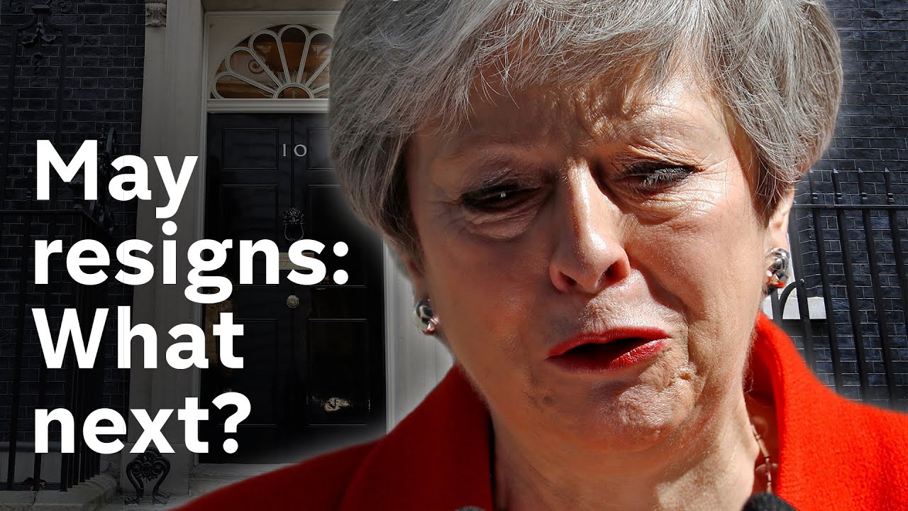 Theresa May resigns amid Brexit deal backlash