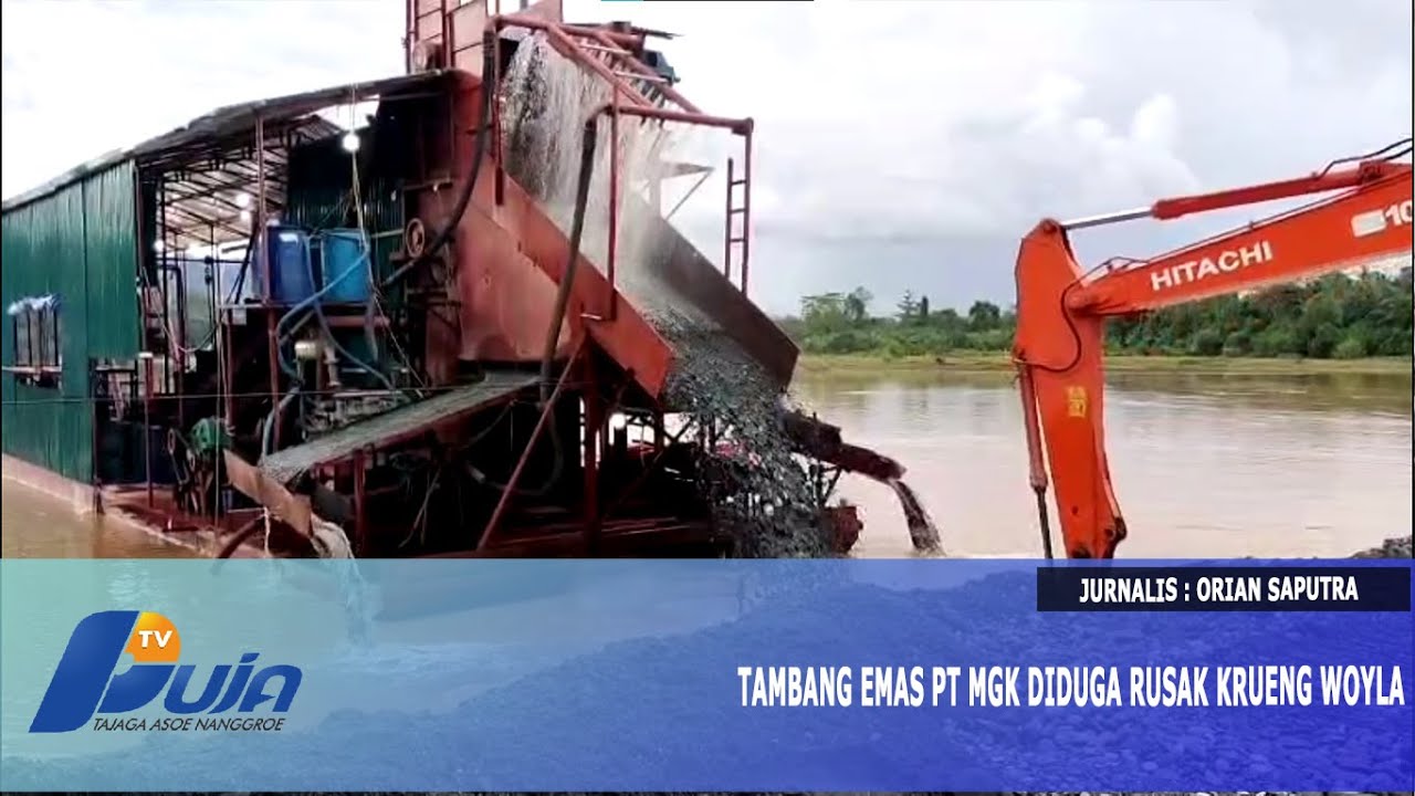Tambang Emas PT MGK Diduga Rusak Krueng Woyla