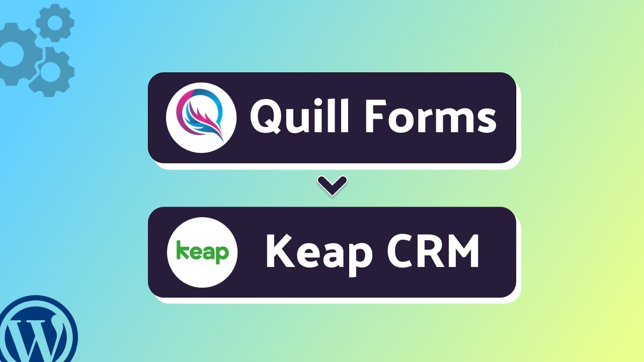 How to Connect Quill Forms to Keap CRM Using Bit Integrations | Step-by-Step Tutorial