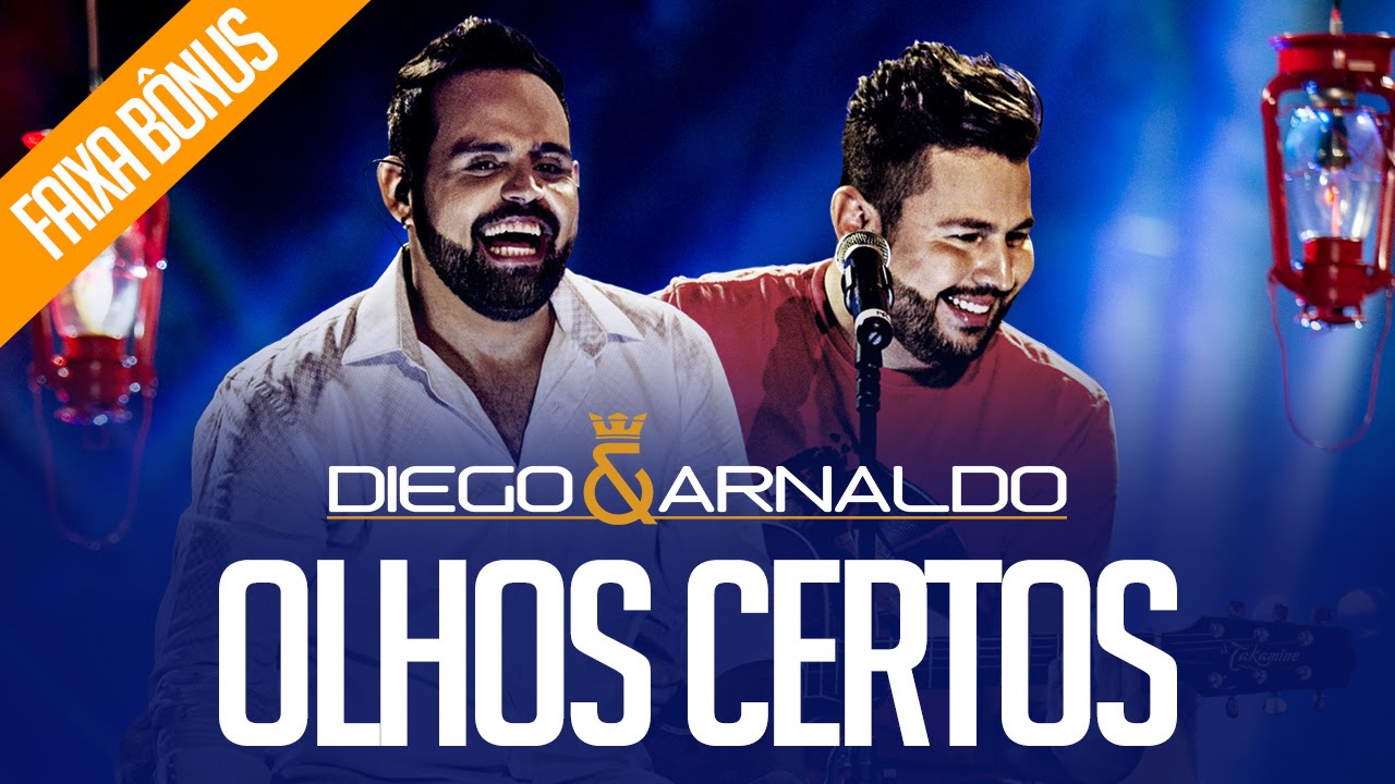 Diego e Arnaldo - Olhos certos (Ac&uacute;stico)