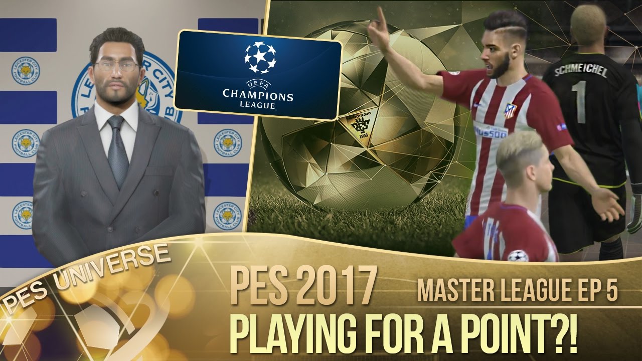 [TTB] PES 2017 - Master League Ep5 - Champions League - Playing For A Point?!