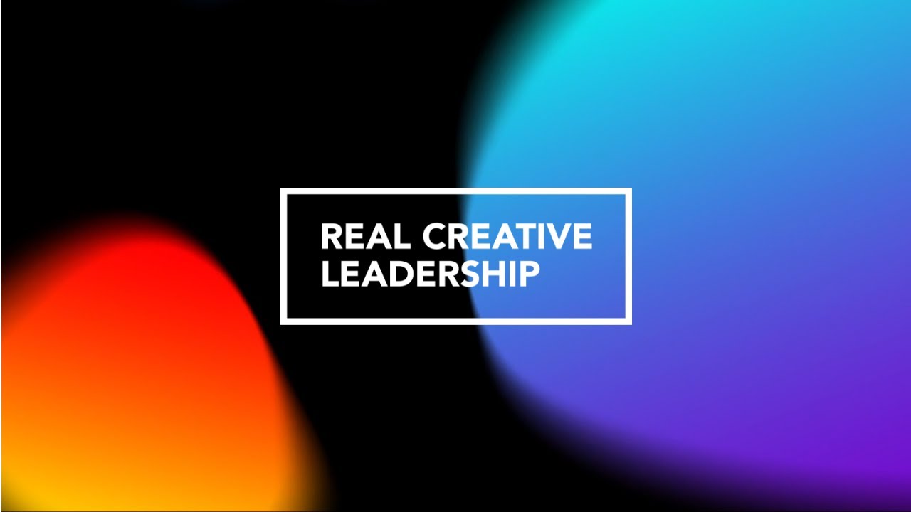 Welcome to Real Creative Leadership