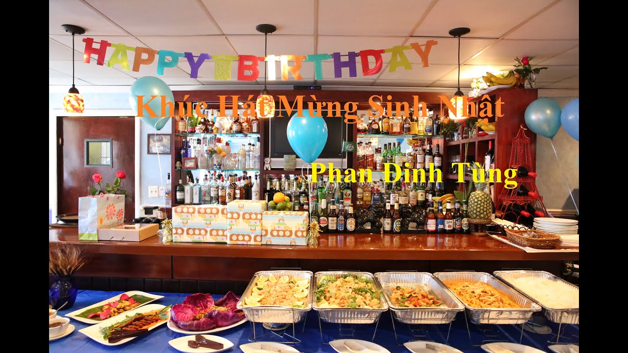 Happy birthday, happy birthday to you | Phan Đinh Tùng